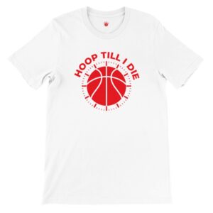 White t-shirt with red basketball graphic and "HOOP TILL I DIE" text.